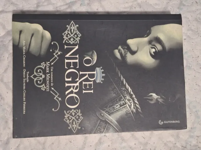 O Rei Negro - Mark Menozzi