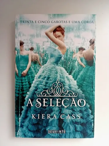 A Seleção - Kiera Cass