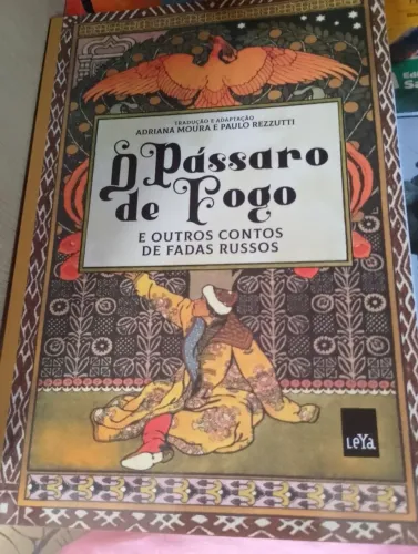 O Pássaro de Fogo - Contos de Fadas Russos