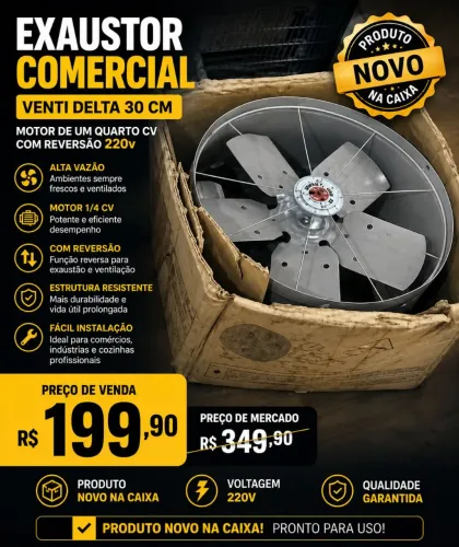 ? EXAUSTOR COMERCIAL VENTI DELTA 30 CM - NOVO NA CAIXA!<br>? R$ 199,00