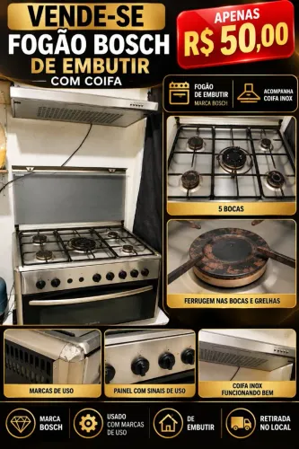 Fogão Bosch de Embutir com Coifa Inox - R$ 50,00