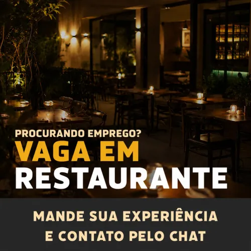 VAGA DE TRABALHO EM RESTAURANTE