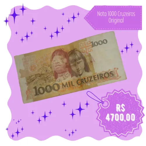 Nota 1000 Cruzeiros Original (Item de Colecionador)