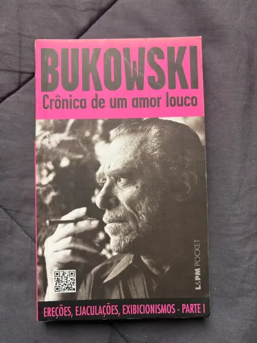 Livro BUKOWSKI Crônica de um amor louco