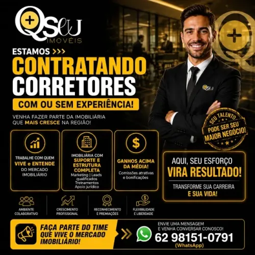 VAGA PARA CORRETOR DE IMÓVEIS COM OU SEM EXPERIÊNCIA