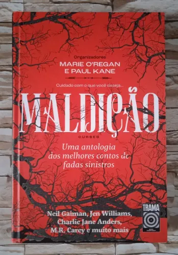 Maldição: Uma antologia dos melhores contos de fadas sinistros, de Neil Gaiman, ...