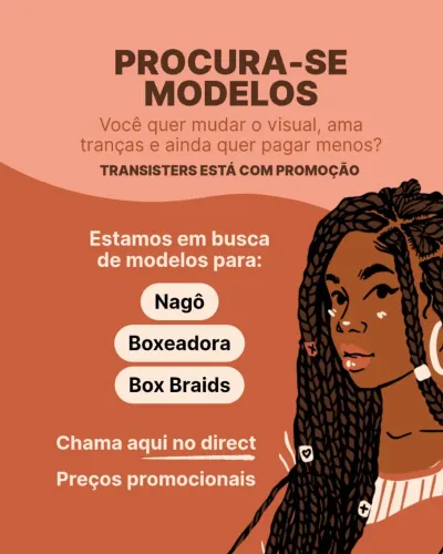 Procura-se modelos para trança