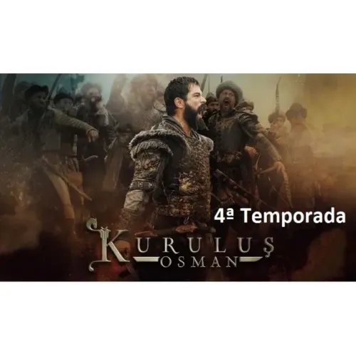Kurulus Osman - 4a Temporada (Legendado)