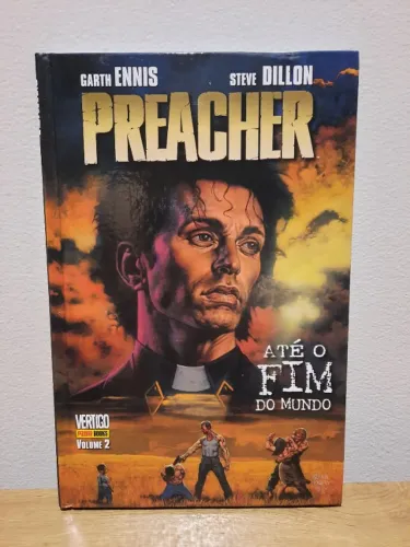 Preacher - Até o Fim do Mundo - Volume 2