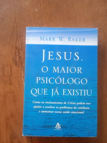 Jesus-O maior psicólogo que já existiu
