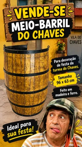 VENDE-MEIO BARRIL DO CHAVES