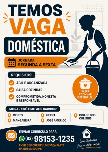Vaga para doméstica que saiba cozinhar. 