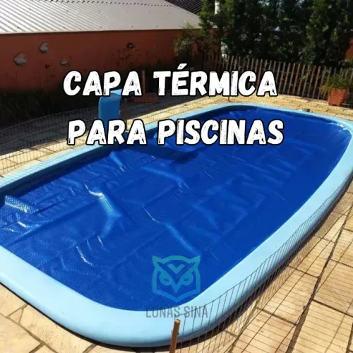 Capa Térmica para Piscina