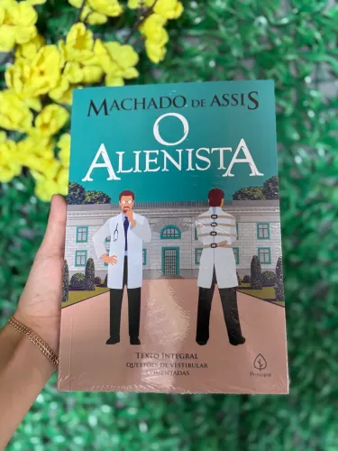 Livro O Alienista: Machado de Assis ( Novo )