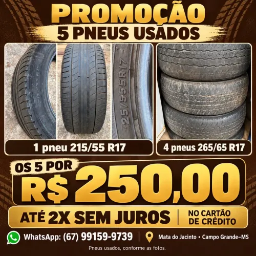 5 pneus usados: 4 de 265/65 R17 + 1 de 215/55 R17 ? R$ 250