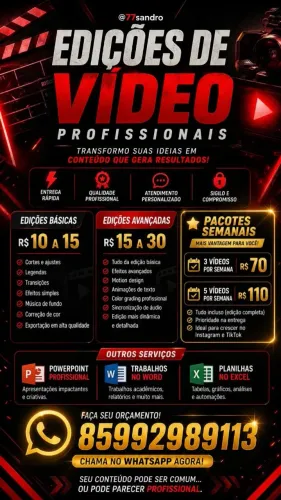 Edições de vídeo e Muito mais!