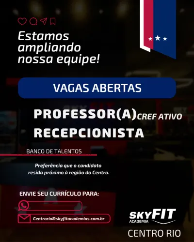 VAGAS SKYFIT RECEPCIONISTA E PROFESSOR