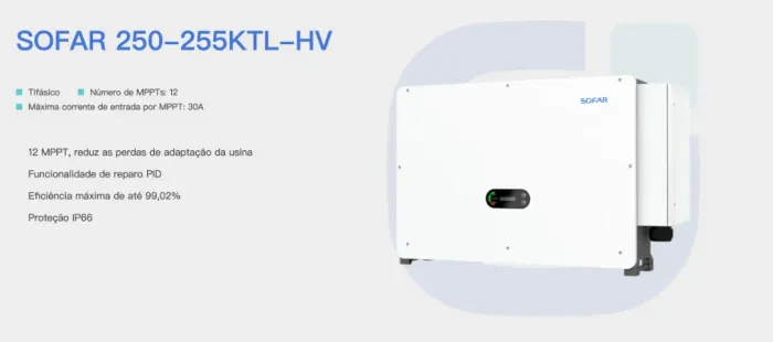 INVERSOR SOLAR TRIFÁSICO - SOFAR 250-KTL-HV-800V