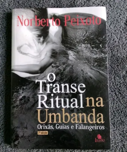 Livro o transe ritual na umbanda 2* edição