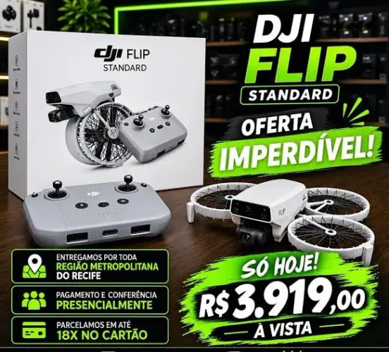 DJI FLIP COMPACTO, POTENTE E FÁCIL DE VOAR ( SENSORES DE OBSTÁCULOS) em até 18x