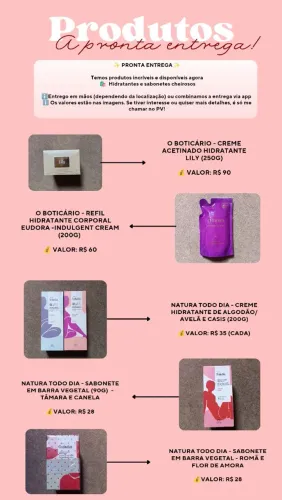 Produtos O boticário e Natura todo dia a pronta entrega