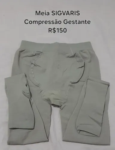 Meia Sigvaris R$150 e Cinta Pós parto R$60