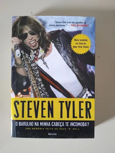 Livro Steven Tyler - O Barulho na Minha Cabeça Te Incomoda?