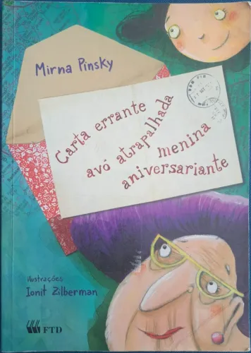 CARTA ERRANTE AVO ATRAPALHADA MENINA ANIVERSARIANTE 
