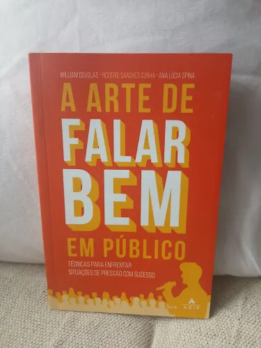 Livro: A arte de Falar bem em Público.