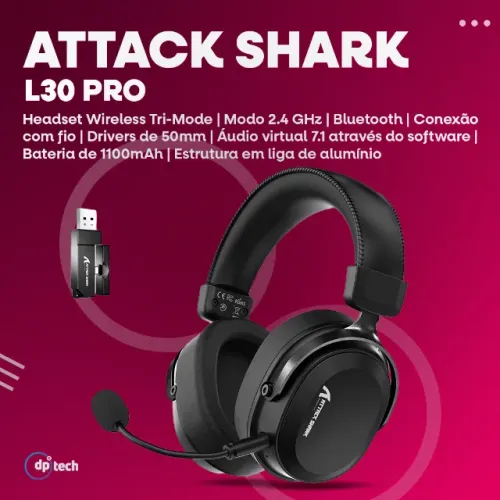 Headset Attack Shark L30Pro | Tri-Mode | Driver 50mm | Bateria 1100mAh -Entrega Grátis-