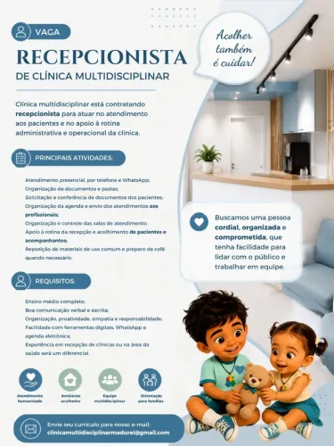 VAGA RECEPCIONISTA CLÍNICA MULTIDISCIPLINAR
