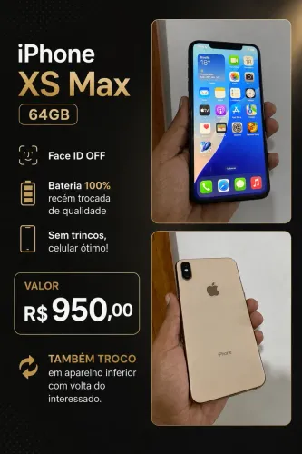IPHONE XS MAX VENDO OU TROCO EM INFERIOR