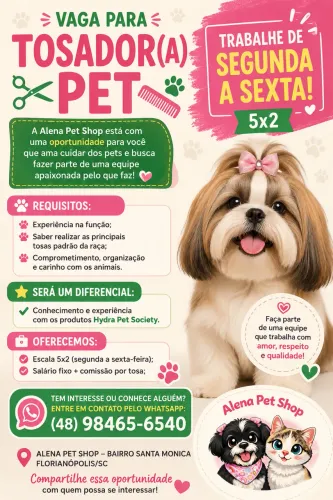 Vaga para Tosador (a) pet shop
