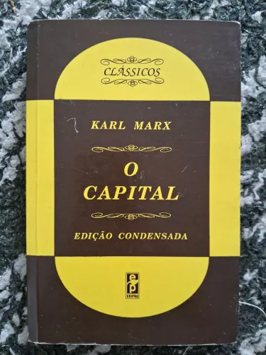 O Capital, Edição Condensada, Karl Marx