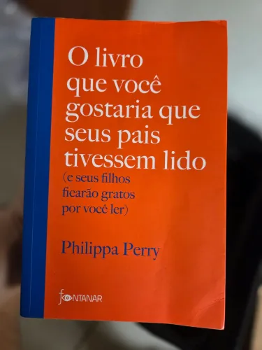 O livro que eu gostaria que meus pais tivessem lido + O cérebro da criança