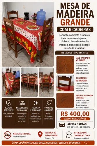 ?Vendo mesa de madeira 6 cadeiras por 300,00?