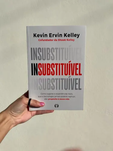 Livro - Insubstituível - Kevin Ervin Kelley