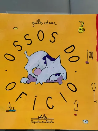 Ossos do Ofício - livro infantil 