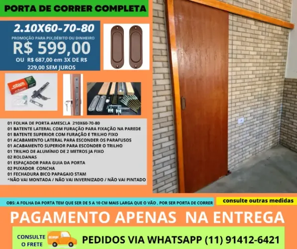 porta interan com batente de correr - frete a/c pagamento an entrega