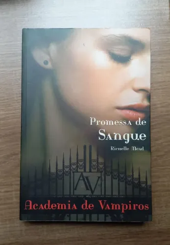 Promessa de Sangue - Academia de Vampiros