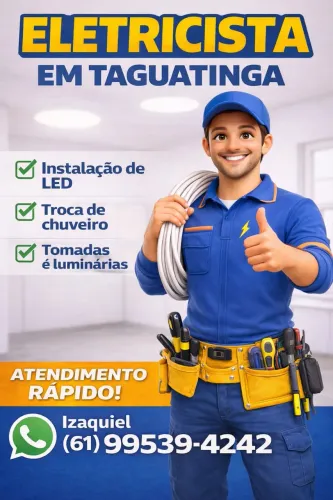 Eletricista em Taguatinga( leia o anúncio)