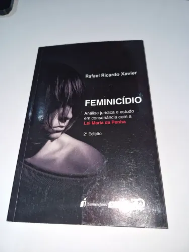 Livro - Feminicídio, análise jurídica e estudo em consonância com a Lei Maria da Penha
