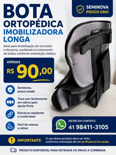 Bota ortopédica imobilizadora