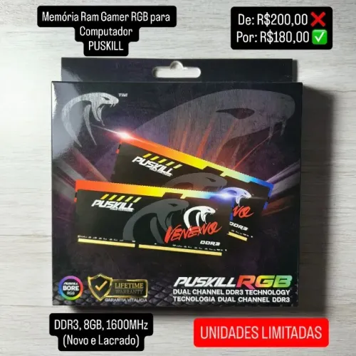 Memória Ram Gamer RGB p/ PC PUSKILL, 8GB, DDR3, 1600Mhz (Novo e Lacrado) PROMOÇÃO