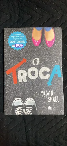 Livro A Troca - Megan Shull
