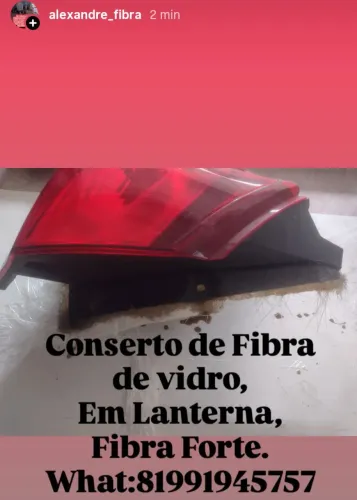 Consertamos Lanterna e farol,solda em Plástico e Revestimento em Fibra de vidro.