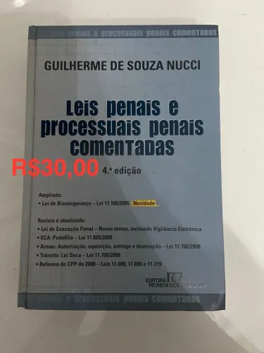 Livro leis penais e processuais penais comentadas - Guilherme de Souza Nucci