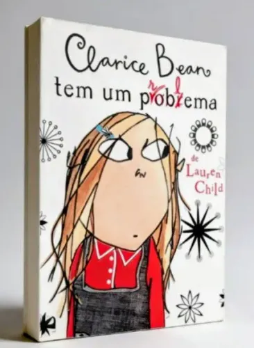 Livro Infantil Clarice Bean Tem Um Problema De Lauren Child