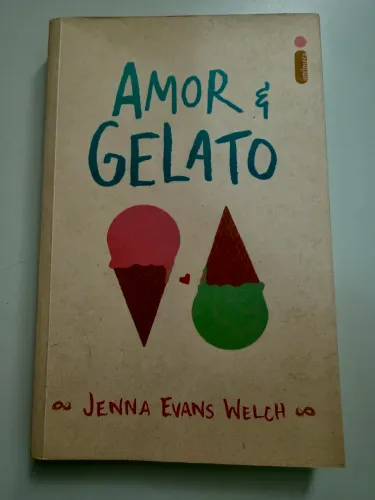 Livro de Romance Amor & Gelato - Jenna Evans Welch | Livro Original | Bom Estado
