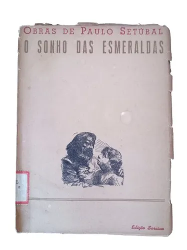 Livro O Sonho Das Esmeraldas, 1950